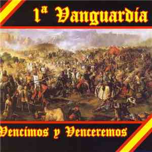 1a Vanguardia - Vencimos Y Venceremos download free