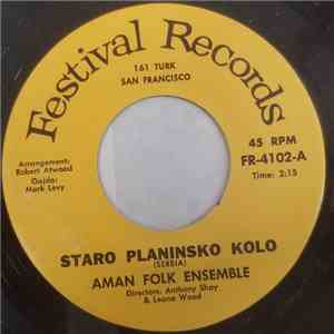 Aman Folk Ensemble - Staro Planinsko Kolo / Katanka download free