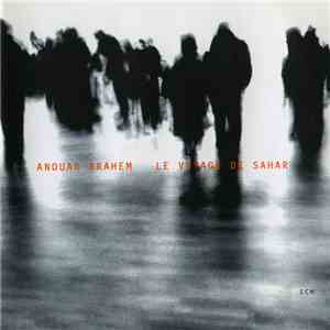 Anouar Brahem - Le Voyage De Sahar download free