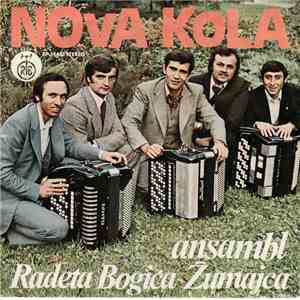 Ansambl Radeta Bogića Žumajca - Nova Kola download free