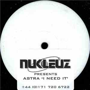 Astra - I Need It download free