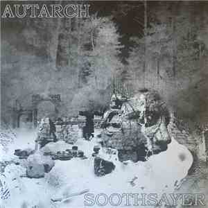 Autarch  / Soothsayer  - Autarch / Soothsayer download free