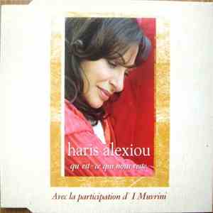 Χάρις Αλεξίου Avec La Participation d' I Muvrini - Qu'est-Ce Qui Nous Reste download free
