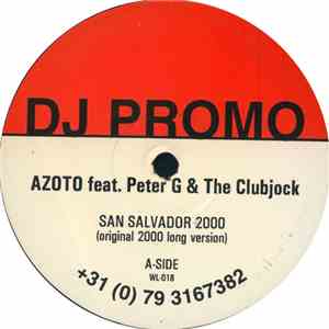 Azoto feat. Peter G & The Clubjock - San Salvador 2000 download free