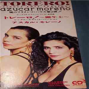 Azucar Moreno - Torero! download free