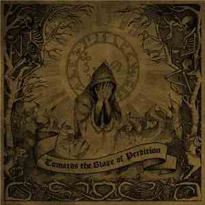 Blaze Of Perdition - Towards The Blaze Of Perdition download free