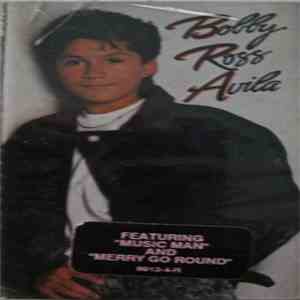 Bobby Ross Avila - Bobby Ross Avila download free