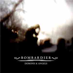 Bombardier - Demons & Angels download free