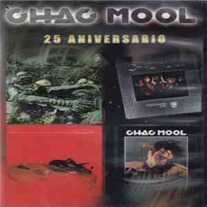 Chac Mool - 25 Aniversario download free