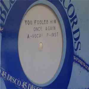 Clark Datcher - You Fooled Him Once Again download free