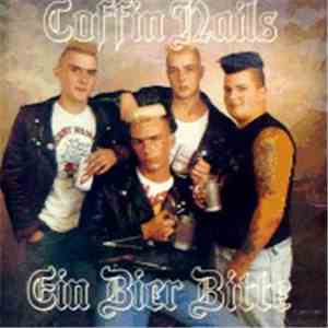 Coffin Nails - Ein Bier Bitte download free