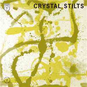 Crystal Stilts - Precarious Stair download free