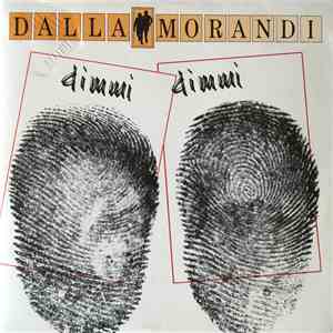 Dalla / Morandi - Dimmi Dimmi download free