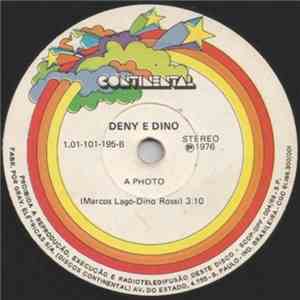 Deny e Dino - Da vida nada se leva / A Photo download free