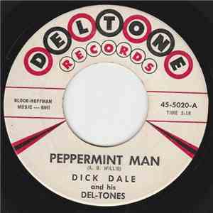Dick Dale And His Del-Tones - Peppermint Man / Surf Beat download free