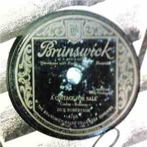 Dick Robertson - Reminiscing / A Cottage For Sale download free