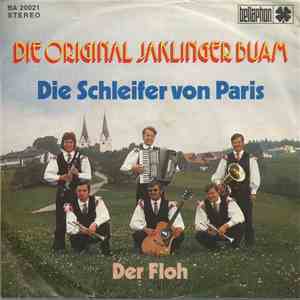 Die Original Jaklinger-Buam - Die Schleifer Von Paris download free