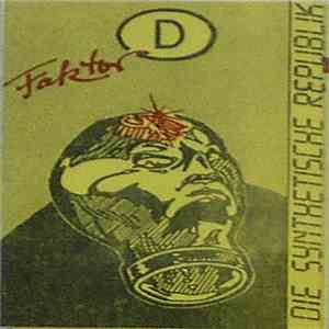 Die Synthetische Republik - Faktor D download free