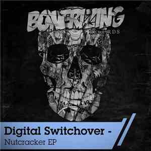 Digital Switchover - Nutcracker EP download free
