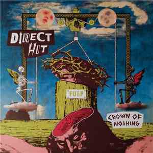 Direct Hit! - Crown Of Nothing download free