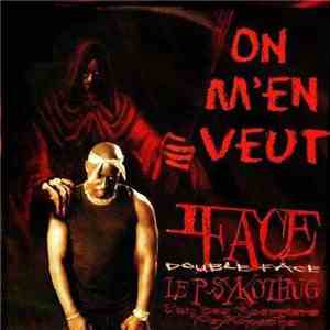 Double Face Le Psykothug - On M'En Veut download free