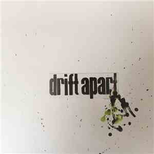Drift Apart - Drift Apart download free