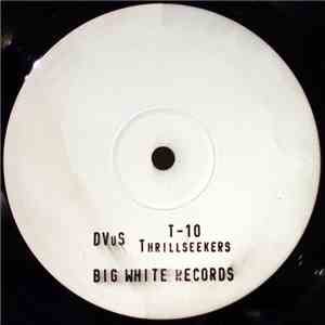 Dvus - T-10 / Thrillseekers download free