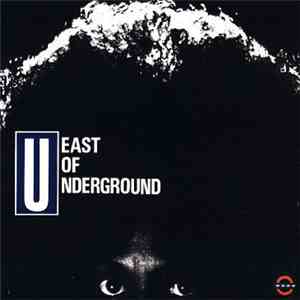 East Of Underground - East Of Underground download free