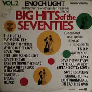Enoch Light And The Light Brigade - Big Hits Of The Seventies (Vol.2) download free