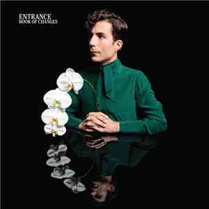 Entrance - Book Of Changes download free