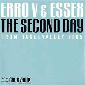 Erro V & Essex - The Second Day (From Dance Valley 2005) download free