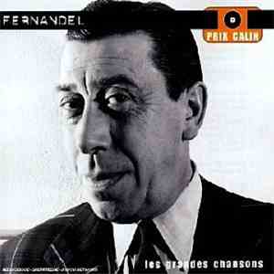 Fernandel - Les Grandes Chansons download free