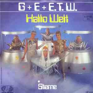 G + E + E.T.W. - Hallo Welt / Sterne download free