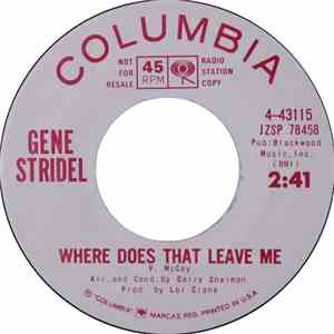 Gene Stridel - Where Does That Leave Me / My Town download free