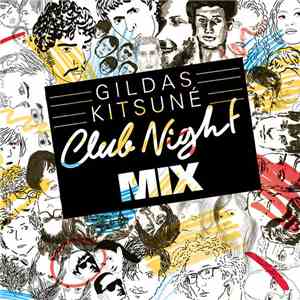 Gildas - Kitsuné Club Night Mix download free