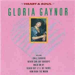 Gloria Gaynor - The Heart And Soul Of Gloria Gaynor download free