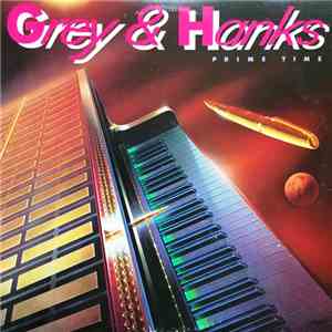 Grey & Hanks - Prime Time download free