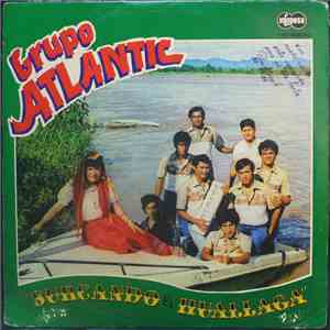 Grupo Atlantic - Surcando el Huallaga download free