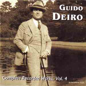 Guido Deiro - Complete Recorded Works, Vol. 4 download free