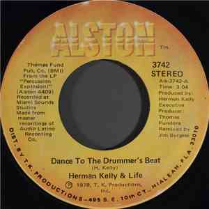 Herman Kelly & Life - Dance To The Drummer's Beat download free