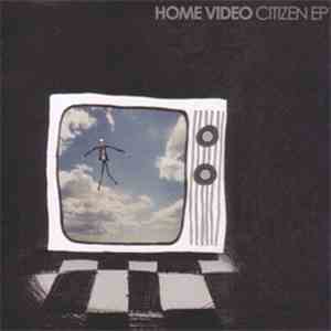 Home Video - Citizen EP download free