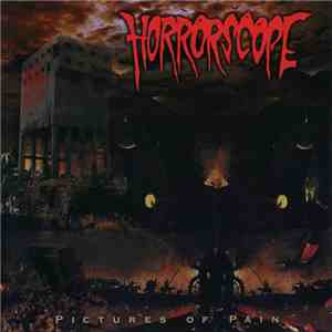 Horrorscope  - Pictures Of Pain download free