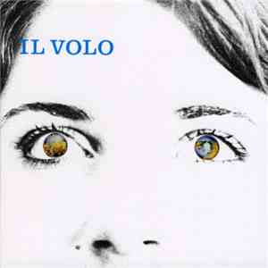 Il Volo - Il Volo download free