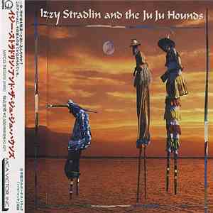 Izzy Stradlin And The Ju Ju Hounds - Izzy Stradlin And The Ju Ju Hounds download free