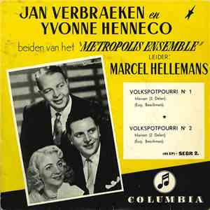 Jan Verbraeken En Yvonne Henneco - Volkspotpourri Nr 1 / Volkspotpourri Nr 2 download free