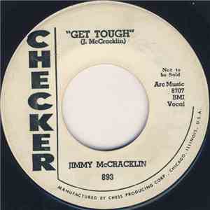 Jimmy McCracklin - Get Tough / Everybody Rock download free