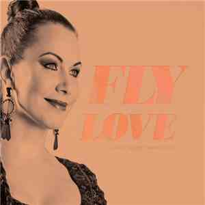 Jolanta Gulbe - ​Fly Love download free
