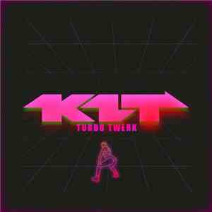 K1T - Turbo Twerk download free