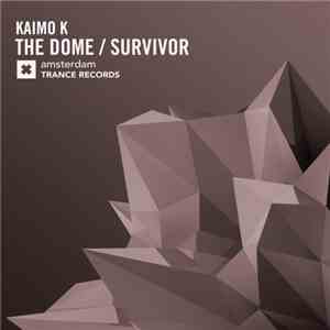Kaimo K - The Dome / Survivor download free