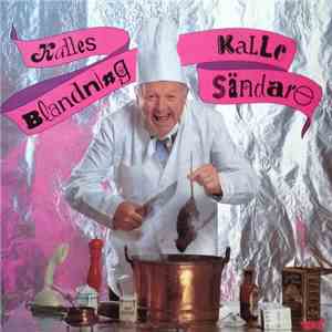 Kalle Sändare - Kalles Blandning download free